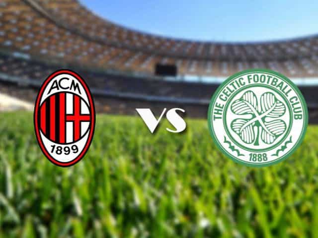 Soi kèo nhà cái AC Milan vs Celtic, 4/12/2020 - Cúp C2 Châu Âu