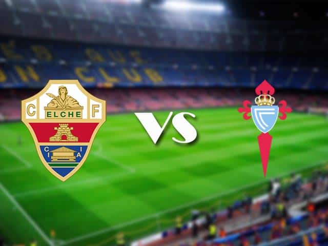 Soi kèo nhà cái Elche vs Celta Vigo, 8/11/2020 - VĐQG Tây Ban Nha