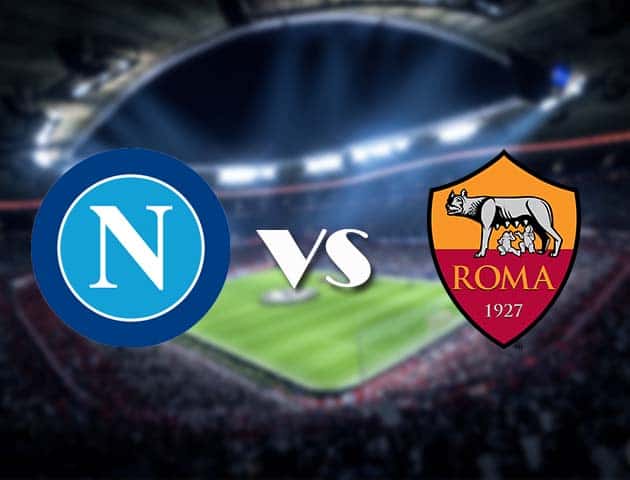 Soi kèo nhà cái Napoli vs AS Roma, 30/11/2020 - VĐQG Ý [Serie A]