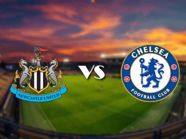 Soi kèo nhà cái Newcastle United vs Chelsea, 21/11/2020 - Ngoại Hạng Anh