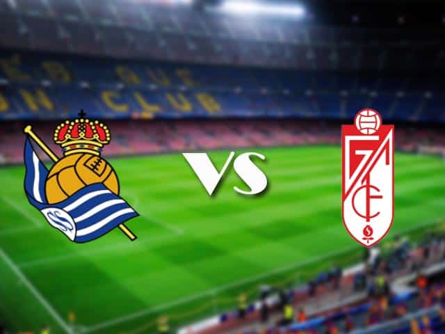 Soi kèo nhà cái Real Sociedad vs Granada CF, 8/11/2020 - VĐQG Tây Ban Nha