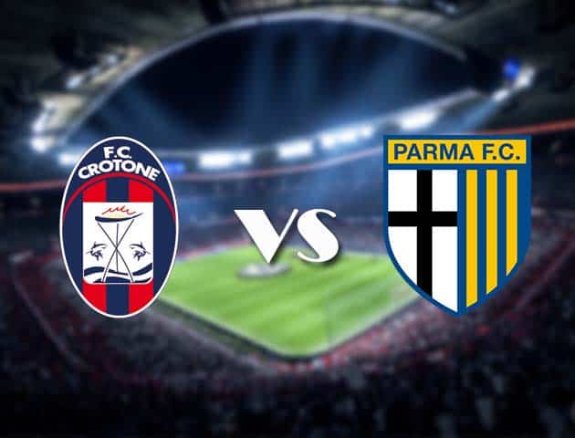 Soi kèo nhà cái Crotone vs Parma, 23/12/2020 - VĐQG Ý [Serie A]