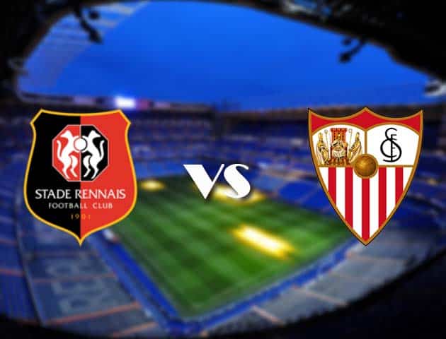 Soi kèo nhà cái Rennes vs Sevilla, 09/12/2020 - Cúp C1 Châu Âu