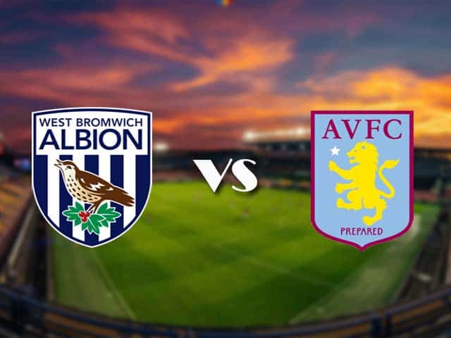 Soi kèo nhà cái West Brom vs Aston Villa, 21/12/2020 - Ngoại Hạng Anh