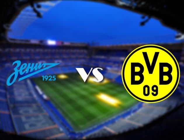Soi kèo nhà cái Zenit vs Borussia Dortmund, 09/12/2020 - Cúp C1 Châu Âu