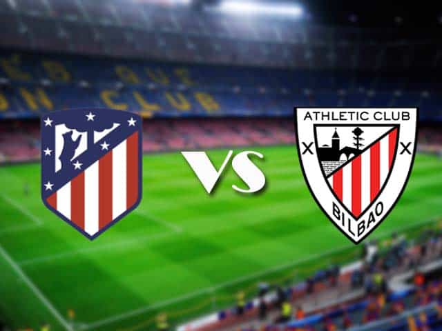 Soi kèo nhà cái Atletico Madrid vs Athletic Bilbao, 09/01/2021 - VĐQG Tây Ban Nha