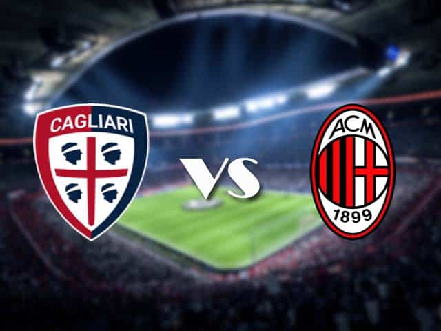 Soi kèo nhà cái Cagliari vs AC Milan, 19/1/2021 - VĐQG Ý [Serie A]