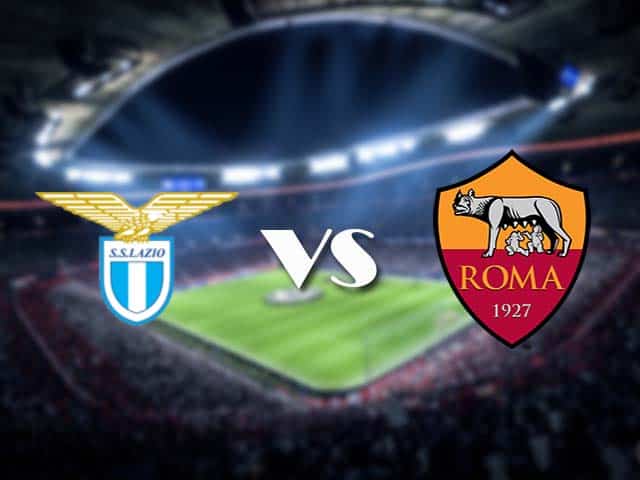Soi kèo nhà cái Lazio vs AS Roma, 16/1/2021 - VĐQG Ý [Serie A]