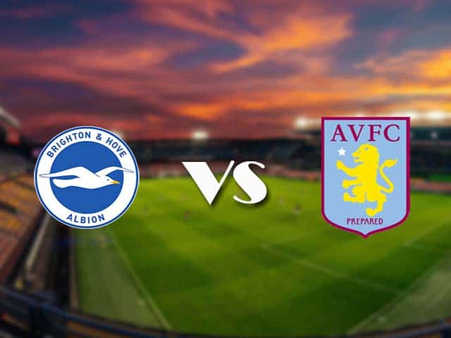 Soi kèo nhà cái Brighton vs Aston Villa, 14/2/2021 - Ngoại Hạng Anh