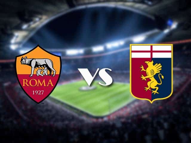Soi kèo nhà cái AS Roma vs Genoa, 7/3/2021 - VĐQG Ý [Serie A]