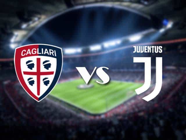 Soi kèo nhà cái Cagliari vs Juventus, 15/3/2021 - VĐQG Ý [Serie A]