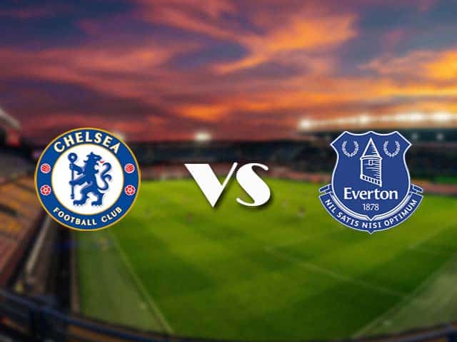 Soi kèo nhà cái Chelsea vs Everton, 9/3/2021 - Ngoại Hạng Anh