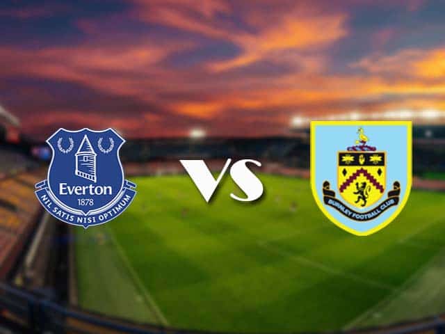 Soi kèo nhà cái Everton vs Burnley, 14/3/2021 - Ngoại Hạng Anh