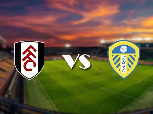 Soi kèo nhà cái Fulham vs Leeds, 20/3/2021 - Ngoại Hạng Anh