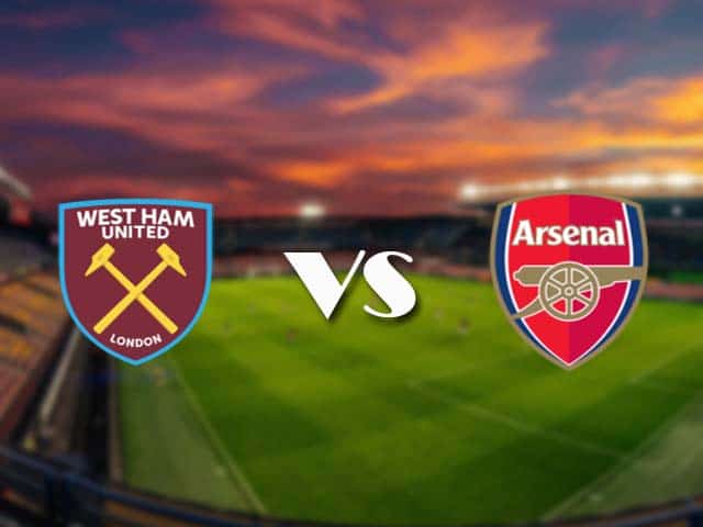 Soi kèo nhà cái West Ham vs Arsenal, 21/3/2021 - Ngoại Hạng Anh