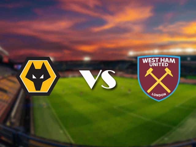 Soi kèo nhà cái Wolves vs West Ham, 6/4/2021 - Ngoại Hạng Anh