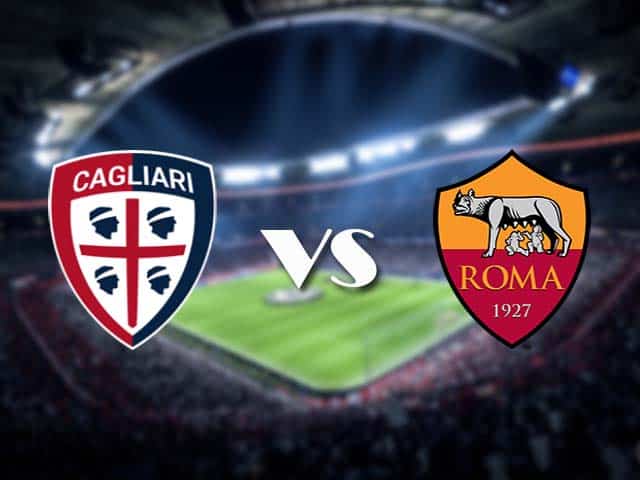 Soi kèo nhà cái Cagliari vs AS Roma, 25/4/2021 - VĐQG Ý [Serie A]