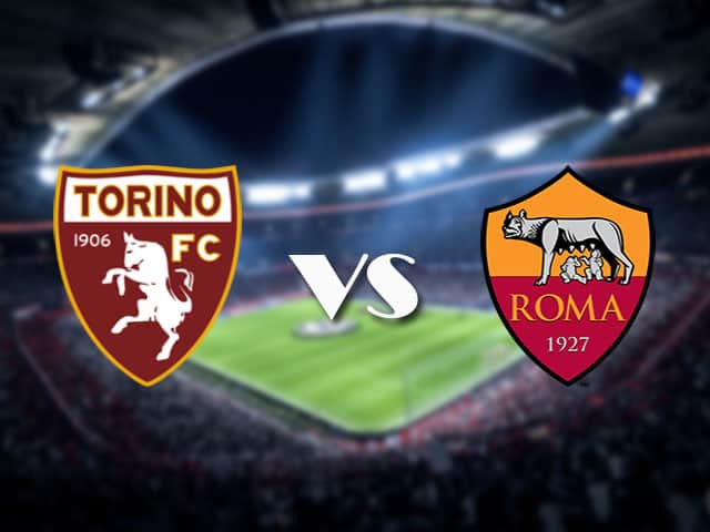 Soi kèo nhà cái Torino vs AS Roma, 18/4/2021 - VĐQG Ý [Serie A]