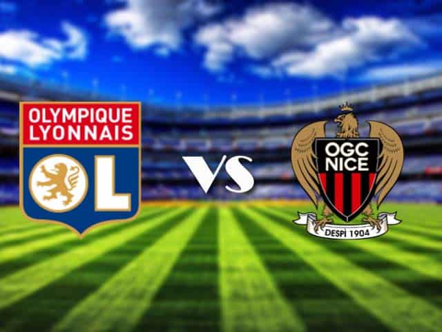 Soi kèo nhà cái Lyon vs Nice, 24/05/2021 - VĐQG Pháp [Ligue 1]