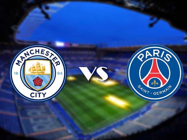 Soi kèo nhà cái Manchester City vs Paris SG, 05/05/2021 - Champions League