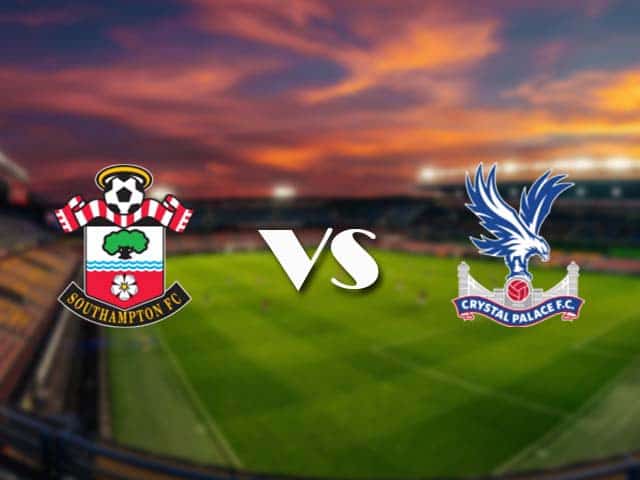 Soi kèo nhà cái Southampton vs Crystal Palace, 12/05/2021 - Ngoại Hạng Anh