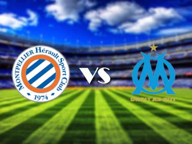 Soi kèo nhà cái Montpellier vs Marseille, 09/08/2021 - VĐQG Pháp [Ligue 1]